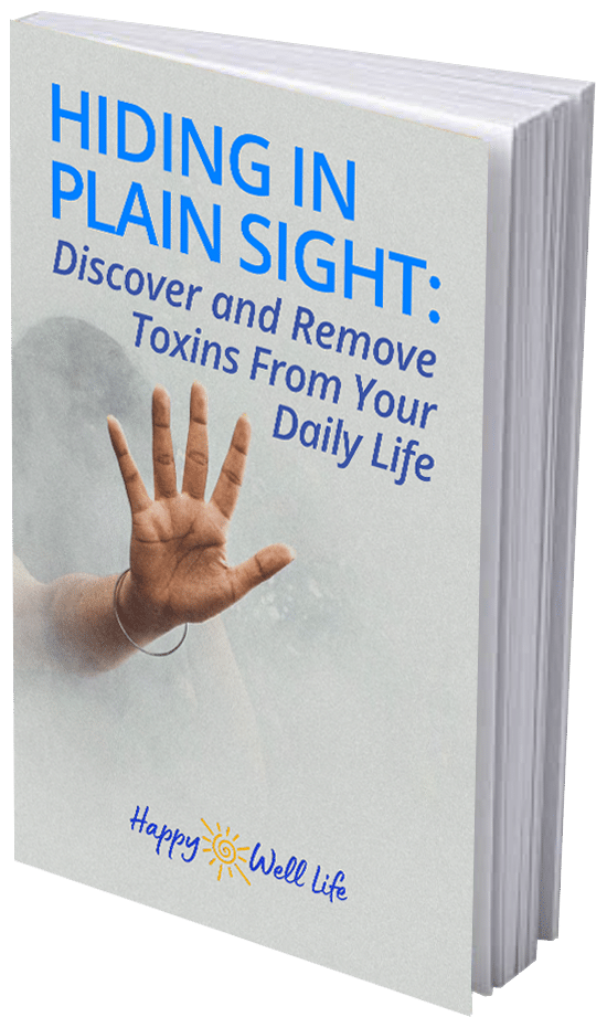 e-Book: Hiding-in-Plain-Sight-Discover-&-Remove-Toxins